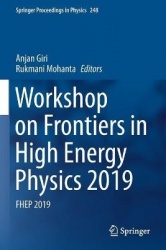 Workshop on Frontiers in High Energy Physics 2019 : FHEP 2019