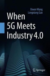 When 5G Meets Industry 4.0