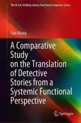 A Comparative Study on the Translation of Detective Stories from a Systemic Functional Perspective