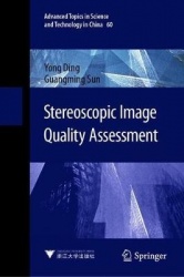 Stereoscopic Image Quality Assessment