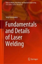 Fundamentals and Details of Laser Welding