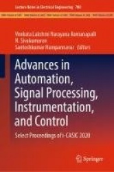 Advances in Automation, Signal Processing, Instrumentation, and Control - Select Proceedings of i-CASIC 2020