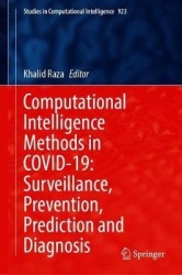 Computational Intelligence Methods in COVID-19: Surveillance, Prevention, Prediction and Diagnosis