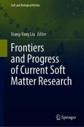 Frontiers and Progress of Current Soft Matter Research