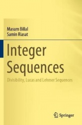 Integer Sequences : Divisibility, Lucas and Lehmer Sequences