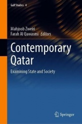 Contemporary Qatar : Examining State and Society