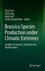 Brassica Species Production under Climatic Extremes - Insights on Genetics, Genomics and Bioinformatics