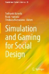 Simulation and Gaming for Social Design