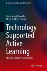Technology Supported Active Learning : Student-Centered Approaches