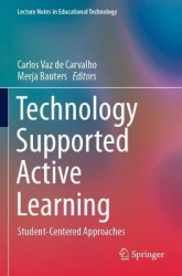 Technology Supported Active Learning : Student-Centered Approaches