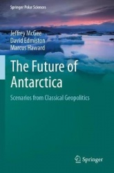 The Future of Antarctica : Scenarios from Classical Geopolitics