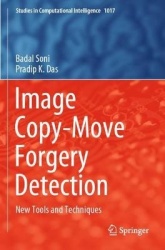 Image Copy-Move Forgery Detection : New Tools and Techniques