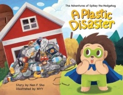 The Adventures of Spikey the Hedgehog - A Plastic Disaster