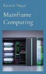 Mainframe Computing