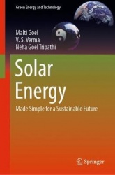 Solar Energy : Made Simple for a Sustainable Future
