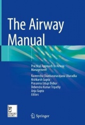 The Airway Manual : Practical Approach to Airway Management