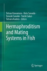 Hermaphroditism and Mating Systems in Fish