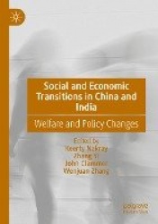 Social and Economic Transitions in China and India - Welfare and Policy Changes