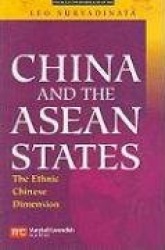 China and the Asean States: The Ethnic Chinese Dimension