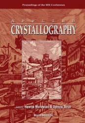 Applied Crystallography, Proceedings Of The Xix Conference