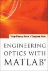 Engineering Optics With MatlabÂ®