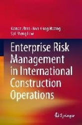 Enterprise Risk Management in International Construction Operations