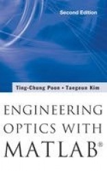 Engineering Optics With MatlabÂ®