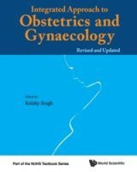 INTEGRATED APPROACH TO OBSTETRICS AND GYNAECOLOGY