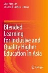Blended Learning for Inclusive and Quality Higher Education in Asia