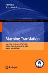 Machine Translation : 16th China Conference, CCMT 2020, Hohhot, China, October 10-12, 2020, Revised Selected Papers