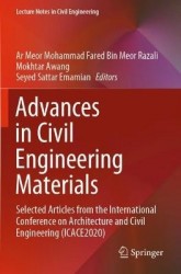 Advances in Civil Engineering Materials : Selected Articles from the International Conference on Architecture and Civil