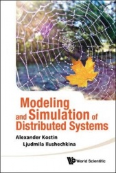 Modeling And Simulation Of Distributed Systems (With Cd-rom)