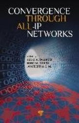 Convergence Through All-IP Networks