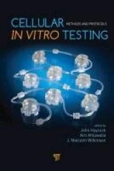 Cellular In Vitro Testing - Methods and Protocols
