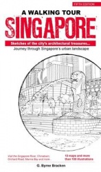 A Walking Tour: Singapore