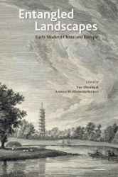 Entangled Landscapes - Early Modern China and Europe