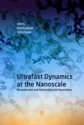Ultrafast Dynamics at the Nanoscale - Biomolecules and Supramolecular Assemblies