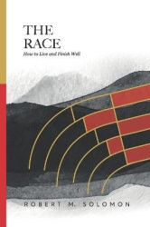 The Race - How to Live and Finish Well