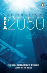 Destination - SEA 2050 A.D.