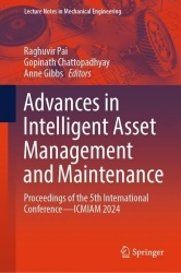 Advances in Intelligent Asset Management and Maintenance - Proceedings of the 5th International Conference - ICMIAM 2024