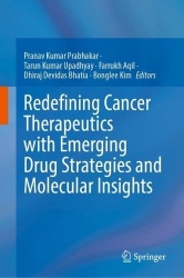 Redefining Cancer Therapeutics with Emerging Drug Strategies and Molecular Insights