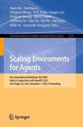 Scaling Enviroments for Agents : First International Workshop, SEA 2025, Held in Conjunction with NeurIPS 2025, San Diego,