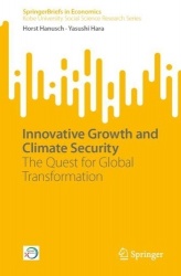 Innovative Growth and Climate Security - The Quest for Global Transformation
