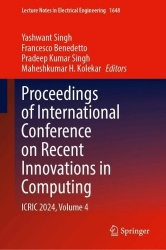 Proceedings of International Conference on Recent Innovations in Computing - ICRIC 2024, Volume 4