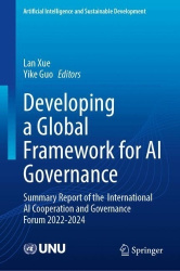 Developing a Global Framework for AI Governance - Summary Report of the International AI Cooperation and Governance Forum 2022-2