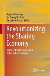 Revolutionizing the Sharing Economy : Advanced Technologies and Optimization Strategies
