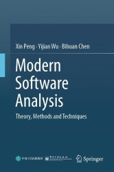 Modern Software Analysis : Theory, Methods and Techniques