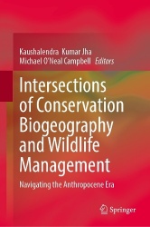 Intersections of Conservation Biogeography and Wildlife Management - Navigating the Anthropocene Era