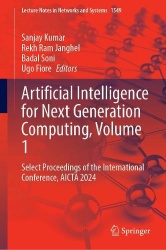 Artificial Intelligence for Next Generation Computing, Volume 1 - Select Proceedings of the International Conference, AICTA 2024
