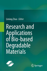 Research and Applications of Bio-based Degradable Materials